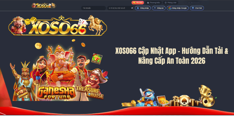 XOSO66 Cập Nhật App – Hướng Dẫn Tải & Nâng Cấp An Toàn 2026